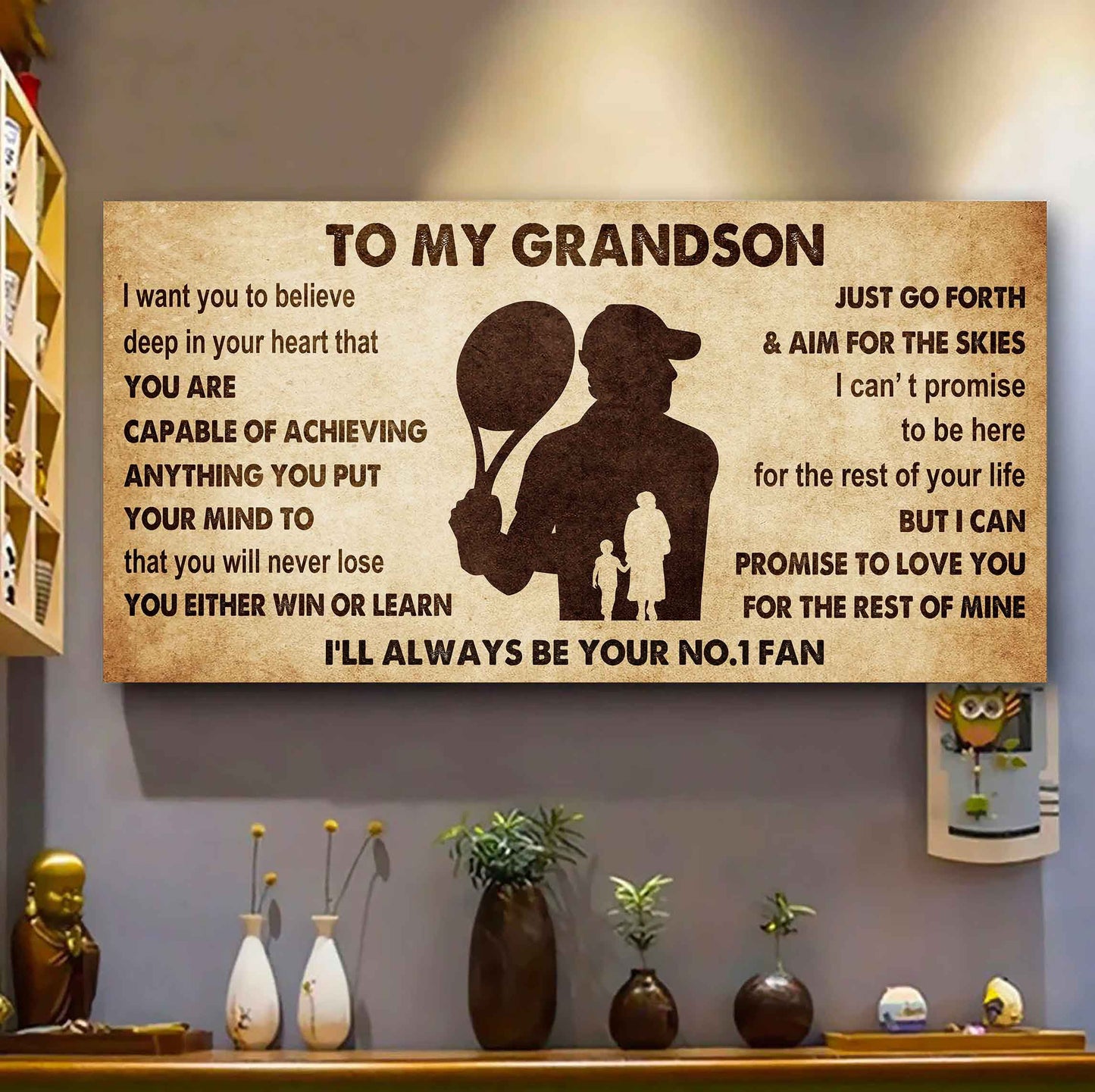 Personalized Sport Poster Canvas I'll Be Your No 1 Fan Grandma To Grandson - You Will Never Lose You Either Win Or Learn