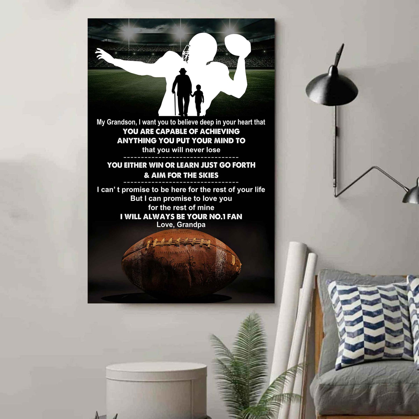 American Football Poster Canvas Granpa To Grandson - That You Will Never Lose You Either Win Or Learn I Will Always Your No 1 Fan
