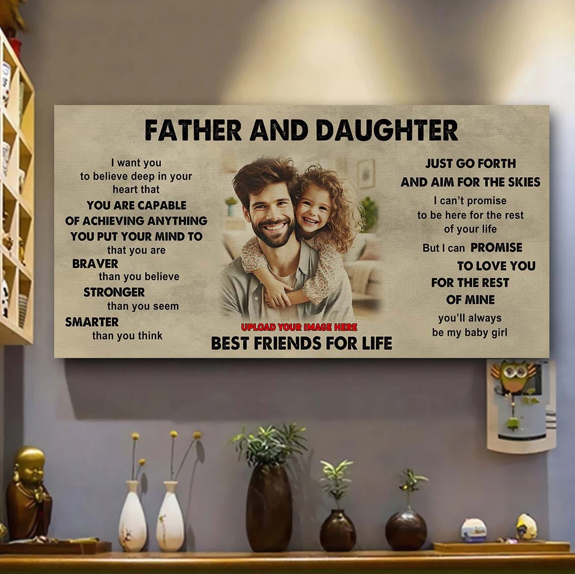 DRB GH Father And Daughter Best Friends For Life - That You Are Braver Than You Believe Poster Canvas Gift For Daughter From Father