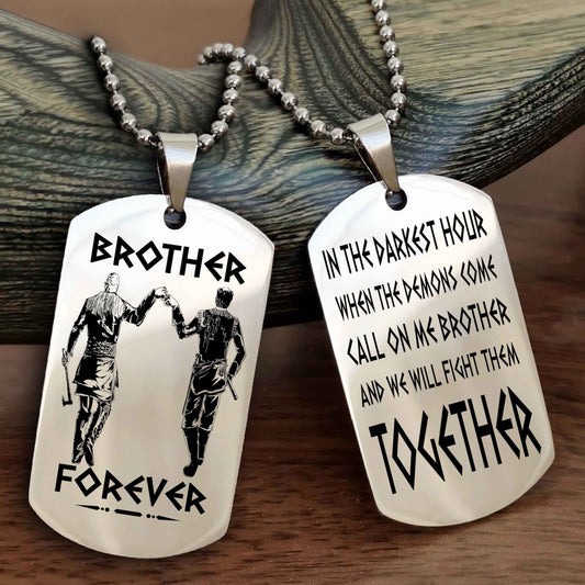 Soldier Personalized Double Sided Dog Tag For My Brother - Call On Me Brother And We Will Fight Them Together Gift For Your Friend