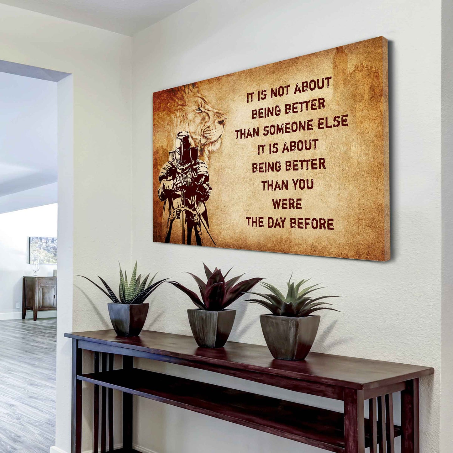 Knight Templar Poster Canvas It's Not About Being Better Than Someone Else Best Gifts Motivation Quotes