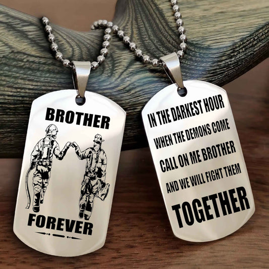 DRB 3 Brother Personalized Double Sided Dog Tag For My Brother - Call On Me Brother And We Will Fight Them Together Gift For Your Friend