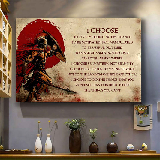 Spartan Poster Canvas I Choose To Live By Choice Best Gift With Motivation Quotes