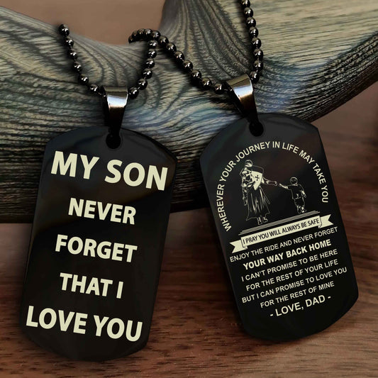 Knight Templar Double Sided Dog Tag To My Son Never Forget That I Love You - Gift For Son Never Forget Your Way Back Home
