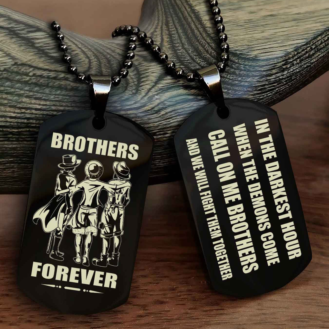 Knight templar Engraved Double Sided Dog Tag Call On Me Brother NAG Brothers Forever We Will Fight Them Together