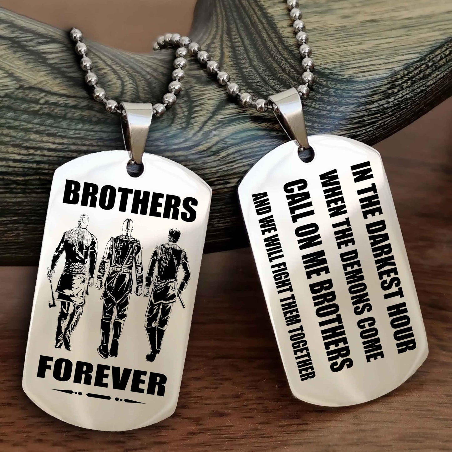 Knight templar Engraved Double Sided Dog Tag Call On Me Brother NAG Brothers Forever We Will Fight Them Together