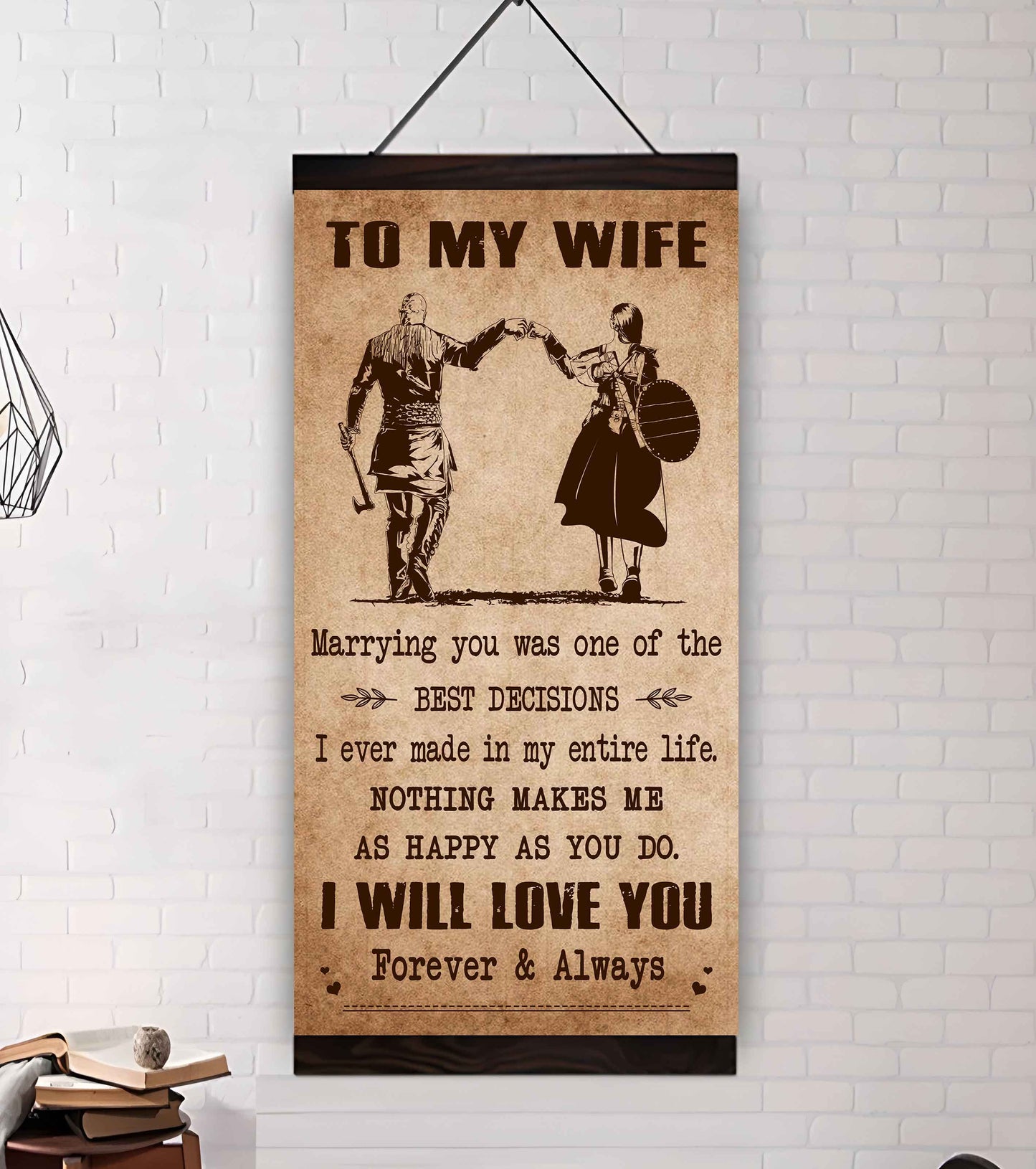 Poster Canvas To My Wife Marrying You Was One Of The Best Decisions - I Will Love You Forever And Always Gift For Your Wife