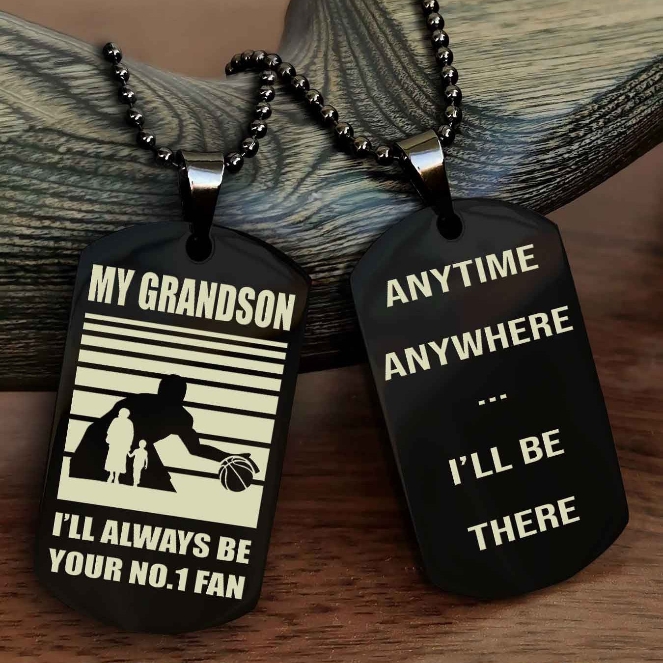 Sport Baseball Personalized Double Sided Dog Tag Granpa To Grandson I Will Always Be Your No 1 Fan - Anytime Anywhere I Will Be There