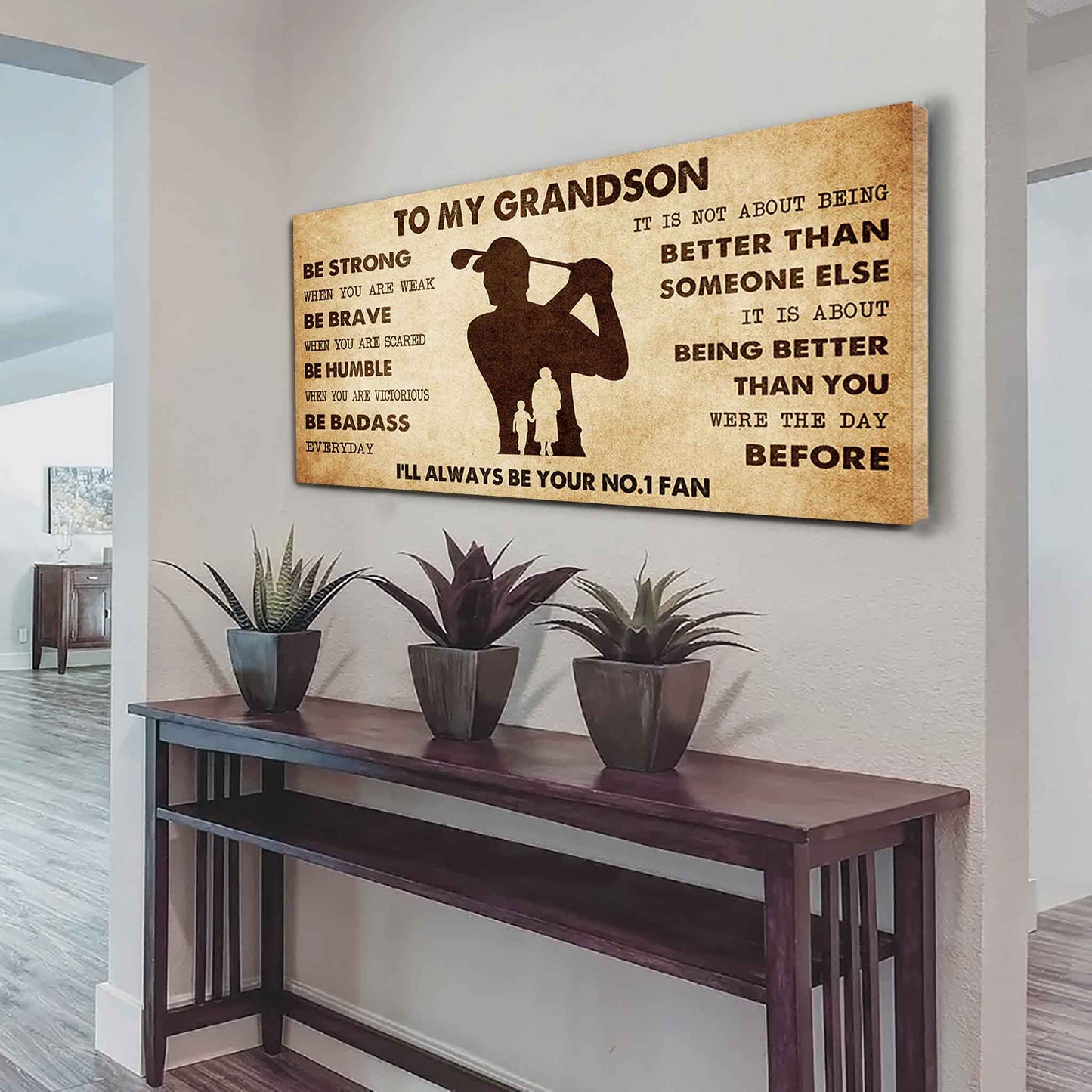 Personalized Sport Baseball Poster Canvas I'll Be Your No 1 Fan Grandma To Grandson - Be Strong When You Are Weak Be Badass Everyday