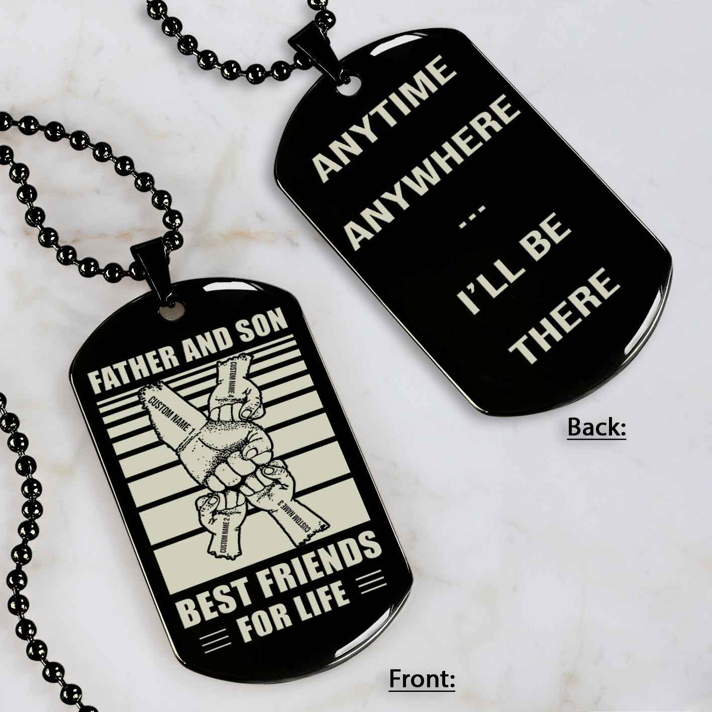 Family Fist Bump Team 4 Personalized Double Sided Dog Tag Father And Son Best Friends For Life - Message on the back side