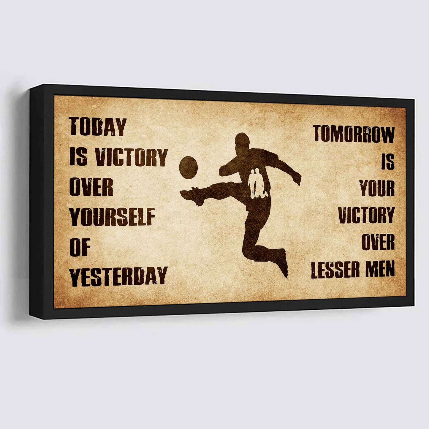 Personalized Knight Templar Poster Canvas - Today Is Victory Over Yourself Of Yesterday Tomorrow Is Your Victory Over Lesser Men