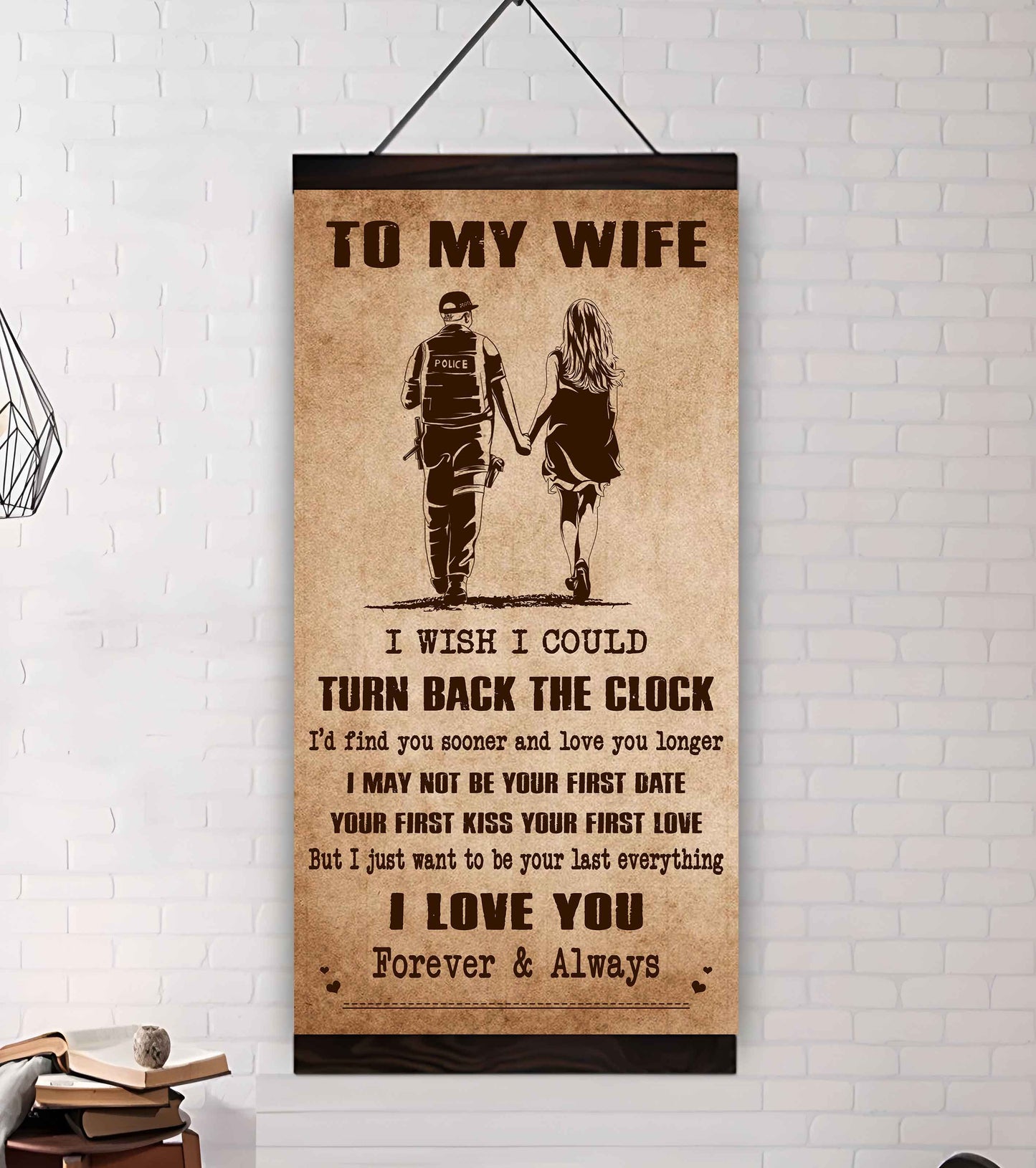 Family Poster Canvas To My Wife I Wish I Could Turn Back The Clock - I Love You Forever And Always Gift For Your Wife