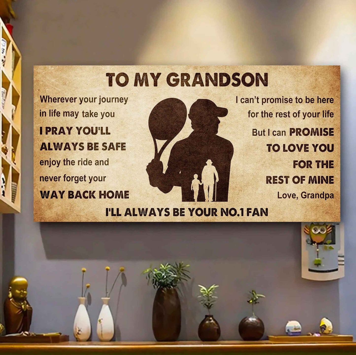 Personalized Sport Baseball Poster Canvas I'll Be Your No 1 Fan Grandpa To Grandson - Never Forget Your Way Back Home