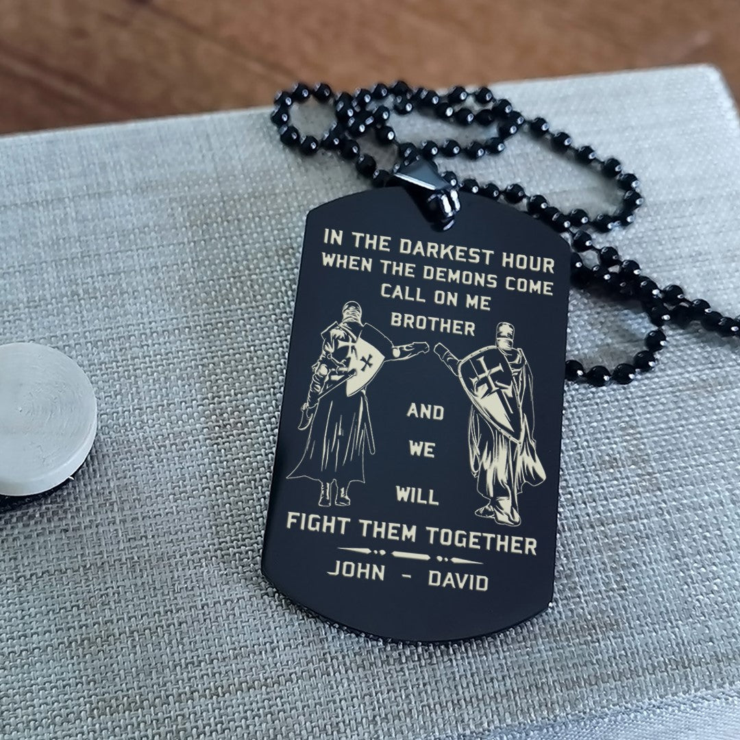 Biker Call on me brother engraved dog tag double sided. gift for brothers