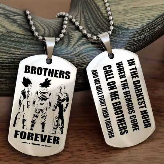 Biker Engraved Double Sided Dog Tag Call On Me Brother NAG Brothers Forever We Will Fight Them Together
