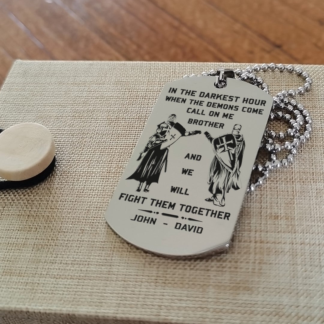 Biker Call on me brother engraved dog tag double sided. gift for brothers