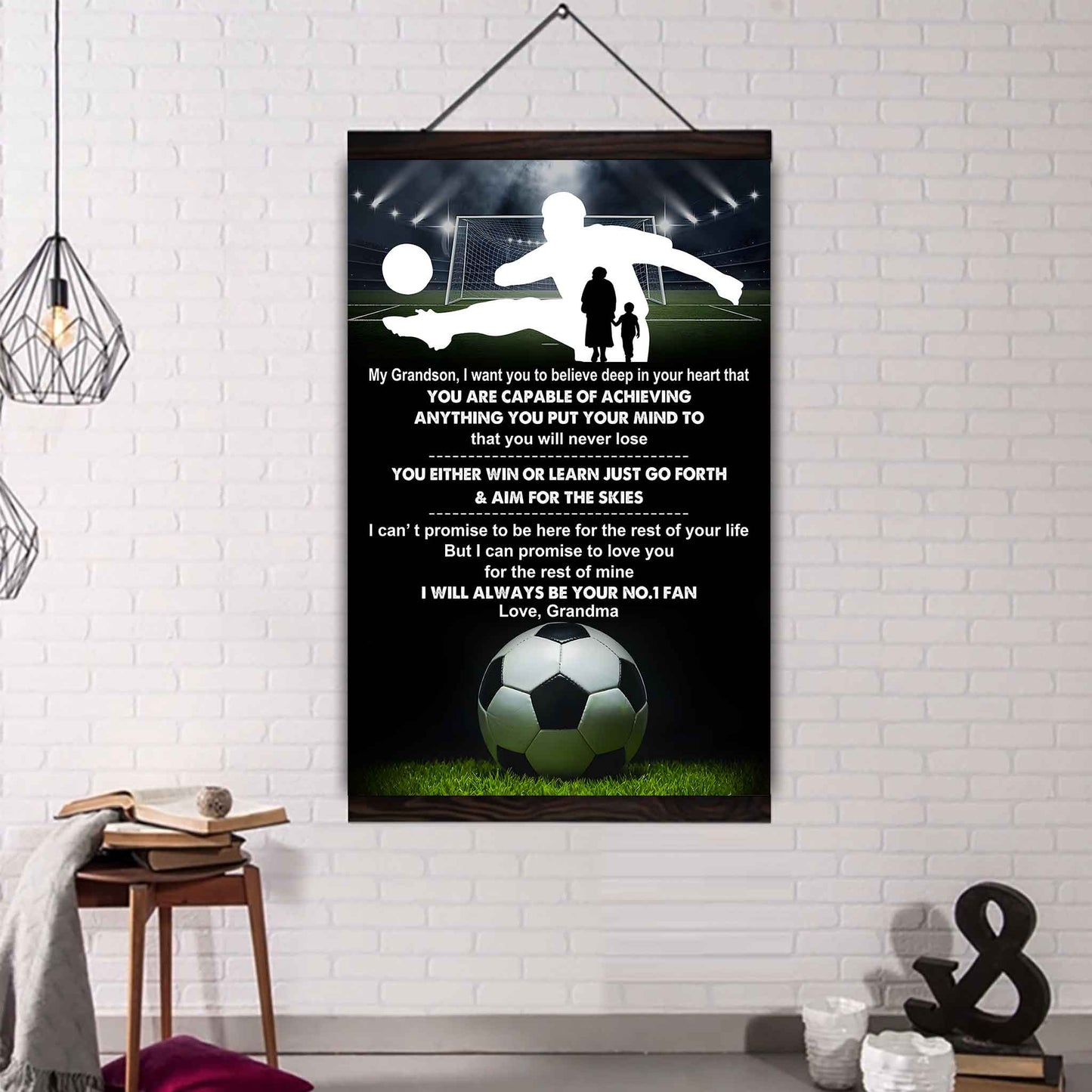 American Football Poster Canvas Grandma To Grandson - That You Will Never Lose You Either Win Or Learn I Will Always Your No 1 Fan