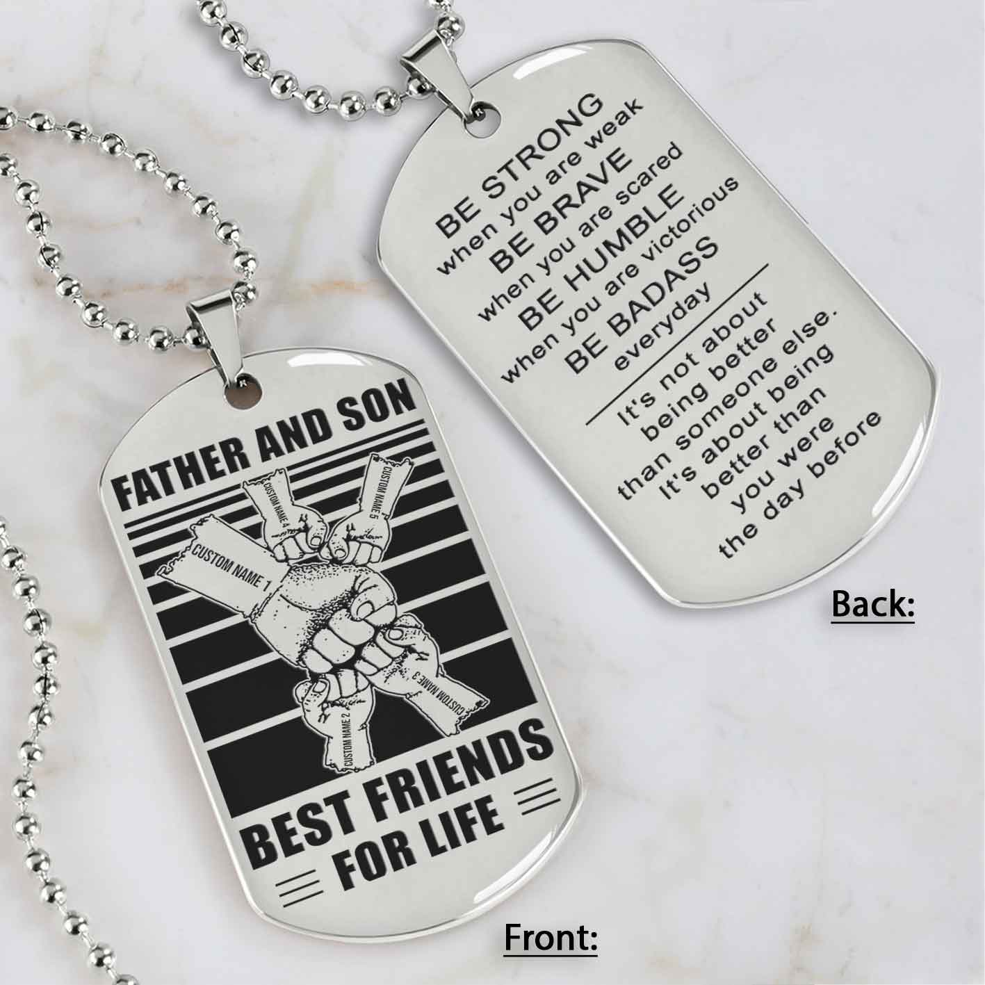 Family Fist Bump Team 5 Personalized Double Sided Dog Tag Father And Son Best Friends For Life - Message on the back side