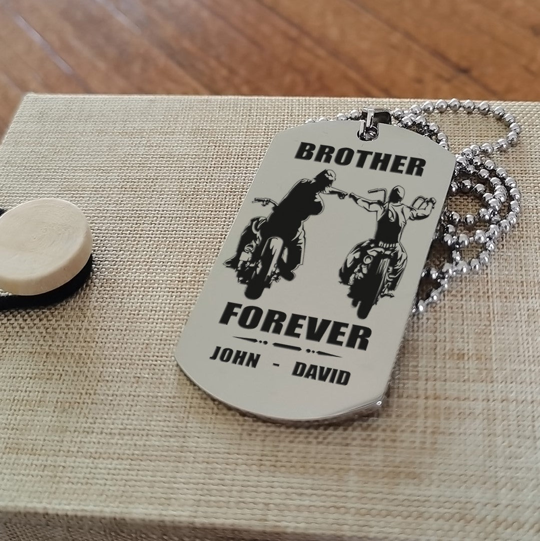 Biker Call on me brother engraved dog tag double sided. gift for brothers