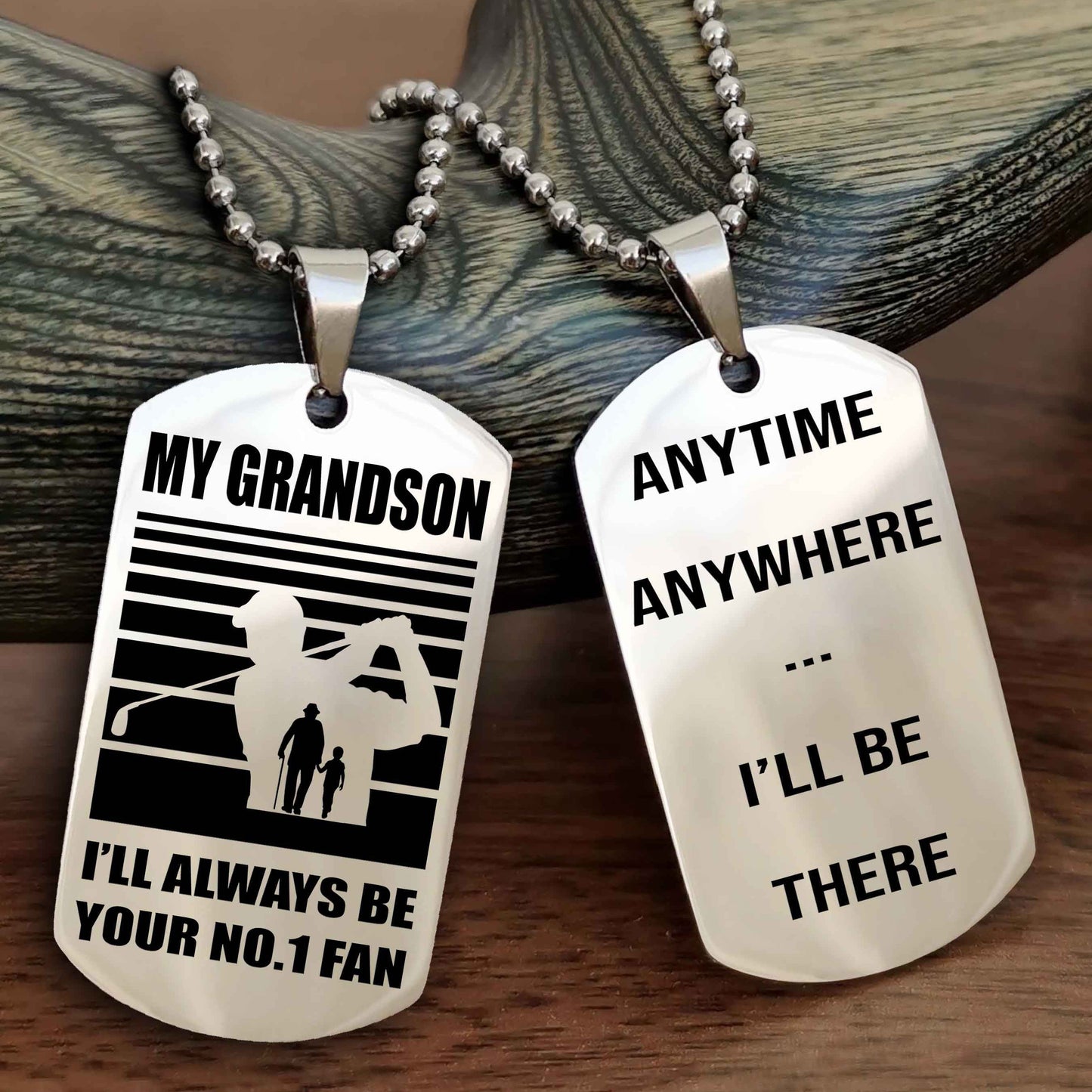 Sport Baseball Personalized Double Sided Dog Tag Granpa To Grandson I Will Always Be Your No 1 Fan - Anytime Anywhere I Will Be There