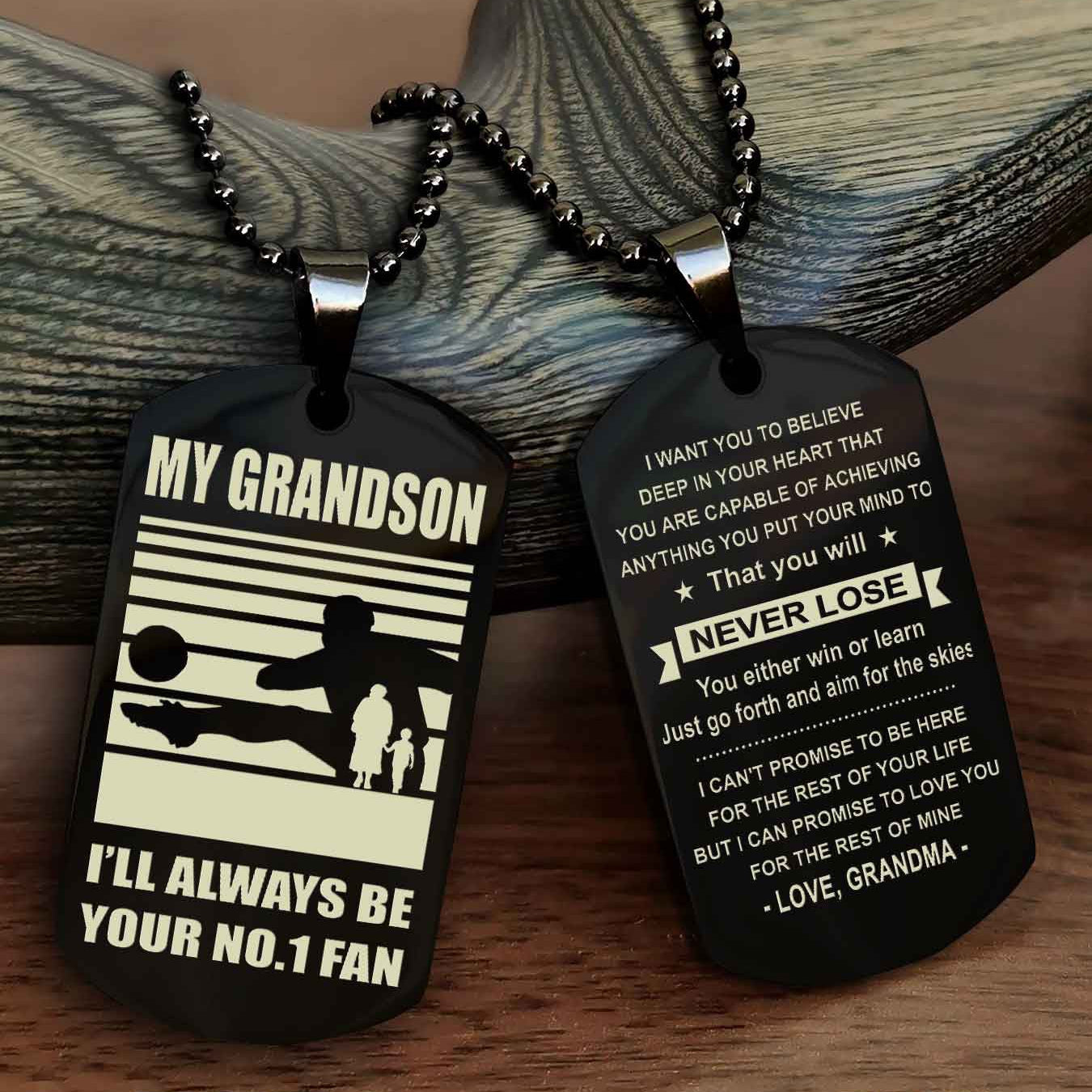 Sport Baseball Personalized Double Sided Dog Tag Granpa, Grandma To Grandson I Will Always Be Your No 1 Fan - You Will Never Lose You Either Win Or Learn