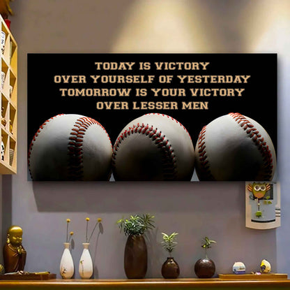 Hockey Poster Canvas - Today Is Victory Over Yourself Over Yourself Of Yesterday Tomorrow Is Your Victory Over Lesser Men