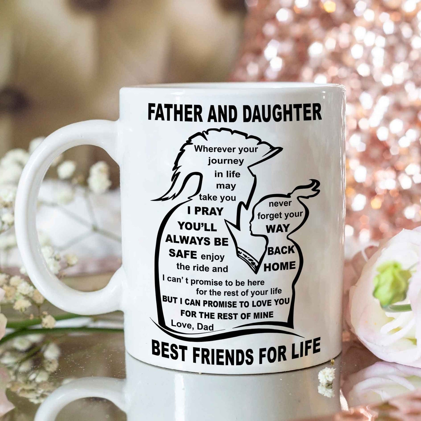 Spartan Personalized Mug Father And Daughter Best Friend For Life With Inspiration Message