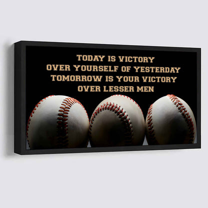 American Football Poster Canvas - Today Is Victory Over Yourself Over Yourself Of Yesterday Tomorrow Is Your Victory Over Lesser Men