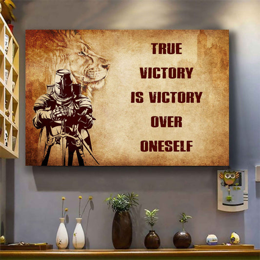 Knight Templar Poster Canvas True Victory Is Victory Over Oneself Gift For Your Friend