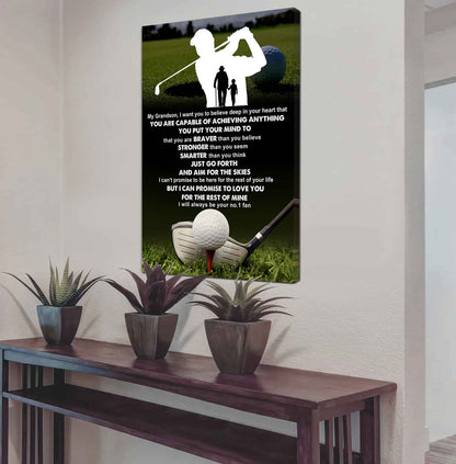 American Football Poster Canvas Grandpa To Grandson - That You Are Braver Than You Believe You Are Capable Of I Will Always Your No 1 Fan