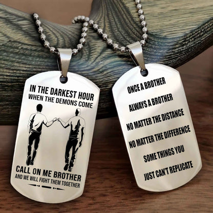 Customizable engraved dog tag double sided gift from brother Once A Brother Always A Brother
