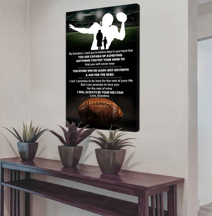 American Football Poster Canvas Grandma To Grandson - That You Will Never Lose You Either Win Or Learn I Will Always Your No 1 Fan