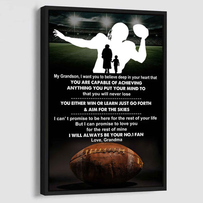 American Football Poster Canvas Grandma To Grandson - That You Will Never Lose You Either Win Or Learn I Will Always Your No 1 Fan