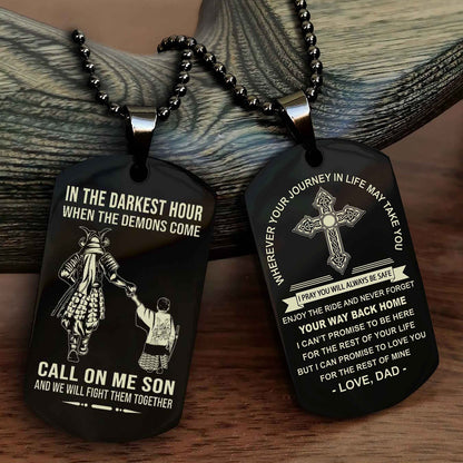Knight Templar Double Sided Cross Dog Tag Call On Me Son - Gift For Son From Dad Your Way Back Home