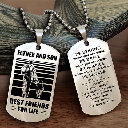 DRB Personalized Double Sided Dog Tag Silver To My Son I Love You - Be Strong When You Are Weak Gift From Dad To Son