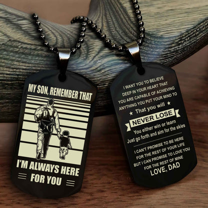 DRB Personalized Double Sided Dog Tag My Son Remember That I Will Always Here You Will Never Lose You Either Win Or Learn