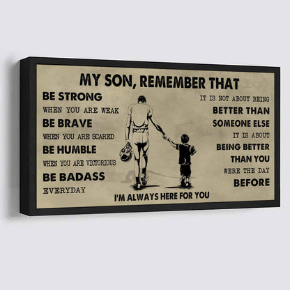 Personalized DRB Poster Canvas - My Son Remember That Be Strong When You Are Weak Be Badass Everyday