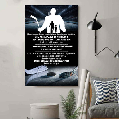 Hockey Poster Canvas Granpa To Grandson - That You Will Never Lose You Either Win Or Learn I Will Always Your No 1 Fan