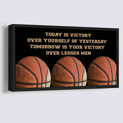 Soccer Poster Canvas - Today Is Victory Over Yourself Over Yourself Of Yesterday Tomorrow Is Your Victory Over Lesser Men