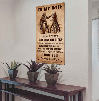 Family Poster Canvas To My Wife I Wish I Could Turn Back The Clock - I Love You Forever And Always Gift For Your Wife
