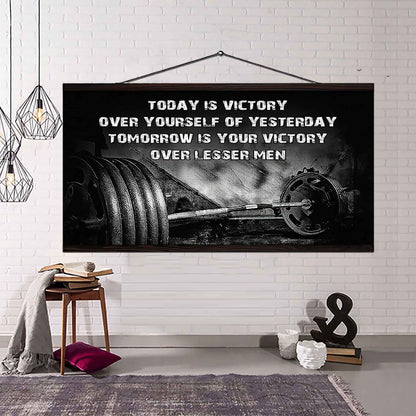 American Football Poster Canvas - Today Is Victory Over Yourself Over Yourself Of Yesterday Tomorrow Is Your Victory Over Lesser Men