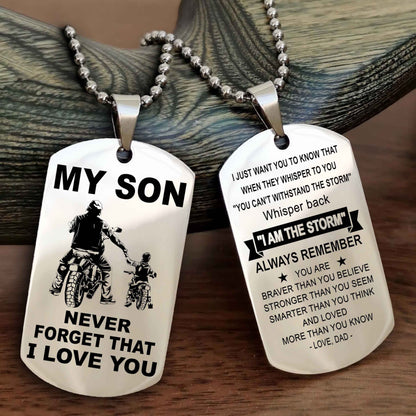 DRB Double Sided Dog Tag To My Son Never Forget That I Love You New Version - Whisper Back I'm The Storm