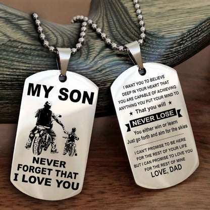 DRB Double Sided Dog Tag To My Son Never Forget That I Love You New Version - That You Will Never Lose You Either Win Or Learn