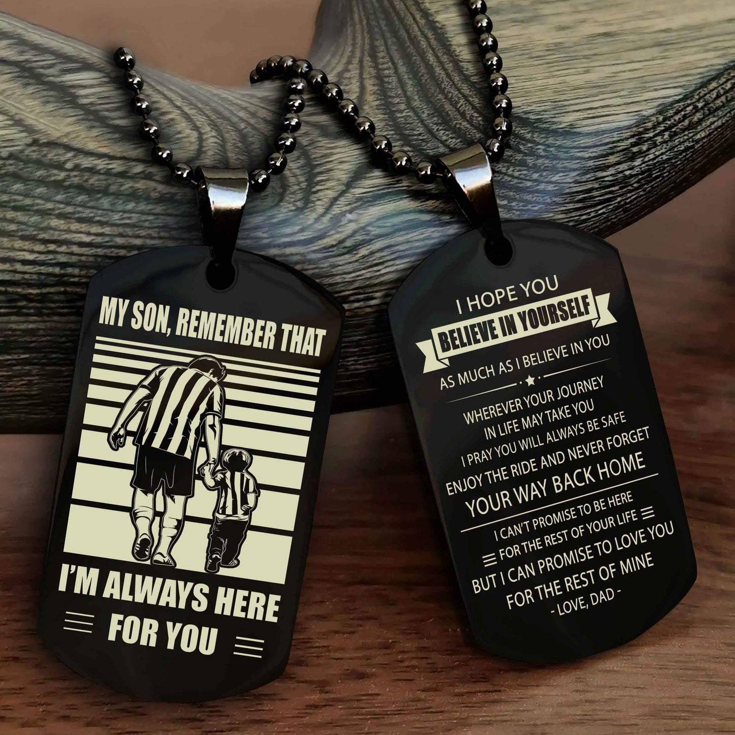 DRB Personalized Double Sided Dog Tag My Son Remember That I Will Always Here Never Forget Your Way Back Home