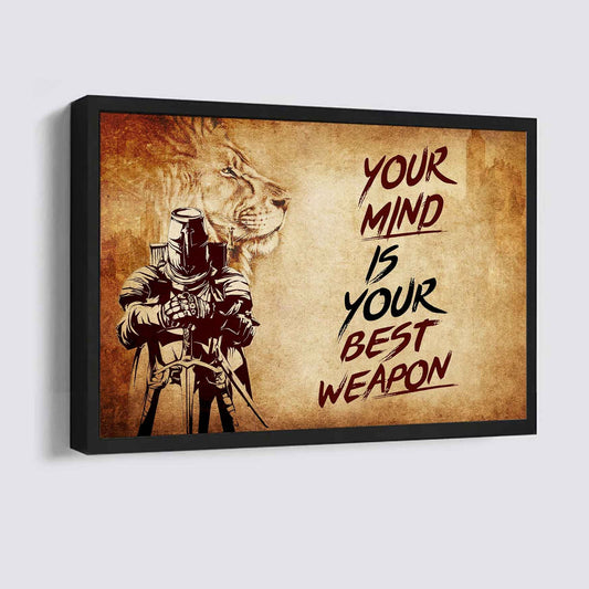 Knight Templar Poster Canvas Your Mind Is Your Best Weapon Best Gift (Copy)