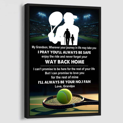 American Football Poster Canvas Grandpa To Grandson - Never Forget Your Way Back Home I Will Always Your No 1 Fan