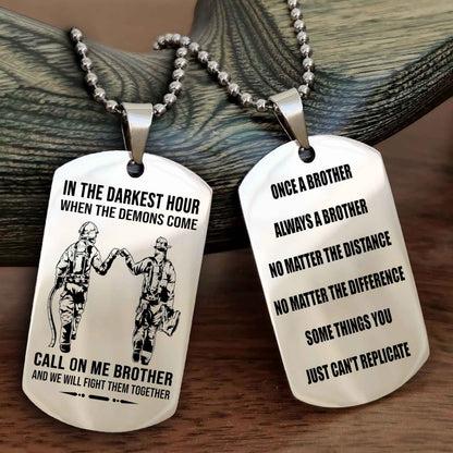 Customizable engraved dog tag double sided gift from brother Once A Brother Always A Brother