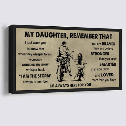 Soldier To My Daughter Remember That When They Whisper To You Whisper Back I'm The Storm I'm Always Here For You