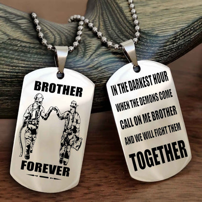 DRB Personalized Double Sided Dog Tag For My Brother - Call On Me Brother And We Will Fight Them Together Gift For Your Friend