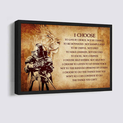 Knight Templar Poster Canvas I Choose To Live By Choice Best Gift With Motivation Quotes